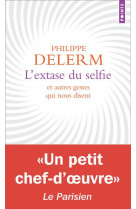 L'extase du selfie