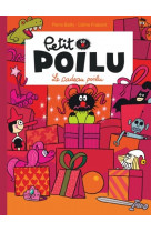 Petit poilu - tome 6 - le cadeau poilu (nouvelle maquette)