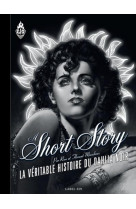 A short story (noir et blanc) - la veritable histoire du dahlia noir