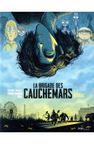 La brigade des cauchemars - tome 2 nicolas