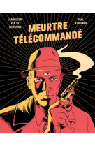 Meurtre télécommandé