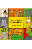 Mini encyclopedie des emotions