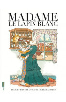 Madame le lapin blanc