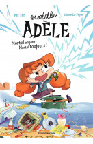 Roman mortelle adèle, tome 01