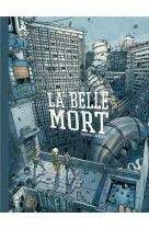 La belle mort nouvelle edition