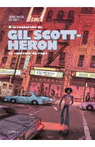 A la recherche de gil scott-heron - le parrain du rap