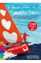 Le vendée globe de samantha davies - une aventure autour du monde pour sauver des enfants