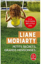 Petits secrets, grands mensonges