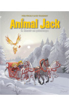 Animal jack - tome 5 - revoir un printemps