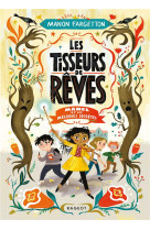 Les tisseurs de reves - t01 - les tisseurs de reves - manel et les melodies secretes