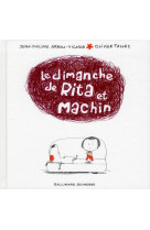 Le dimanche de rita et machin