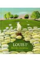 Louis ier, roi des moutons