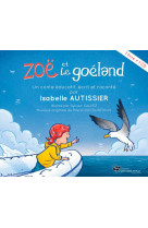 Isabelle autissier raconte la mer - t02 - zoe et le goeland