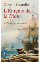 L'enigme de la diane t.2  -  des antilles aux mascareignes