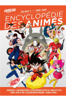 Encyclopedie des animes t.2 : 1980-1989