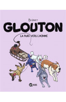 Glouton, tome 05