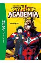 My hero academia - t01 - my hero academia 01 - les origines