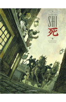 Shi - tome 1 - au commencement était la colère...