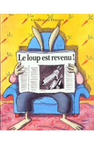 Le loup est revenu !