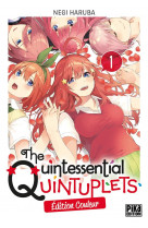 The quintessential quintuplets edition couleur - the quintessential quintuplets t01 edition couleur