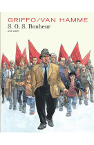 S.o.s. bonheur - intégrale - tome 1 - s.o.s. bonheur (édition intégrale) (réédition)