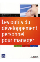 Les outils du developpement personnel pour manager