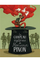 Le chapeau mysterieux de monsieur pinon