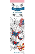 Mes marque-pages a colorier : papillons