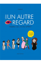 Un autre regard : integrale tomes 1 a 4