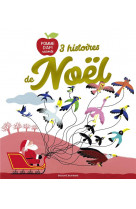 3 histoires de noel