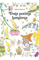 Trois petites lumières