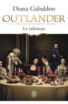 Outlander tome 2 : le talisman