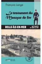 Le testament du masque de fer