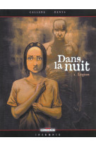 Dans la nuit t01 - legion