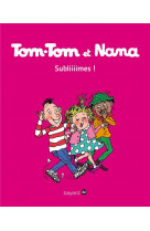 Tom-tom et nana, tome 32