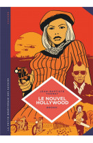 La petite bedetheque des savoirs - tome 7 - le nouvel hollywood. d-easy rider a apocalypse now.