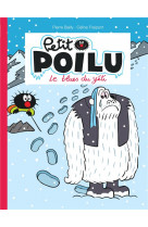 Petit poilu - tome 16 - le blues du yéti