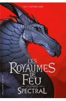 Les royaumes de feu - légendes