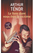 Le livre dont vous etes la victime - vol01