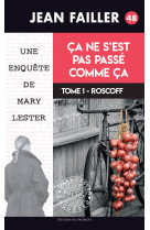 ça ne s’est pas passé comme ça - tome 1