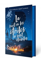 La nuit où les étoiles se sont éteintes - edition collector