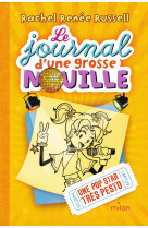 Le journal d'une grosse nouille, tome 03