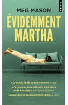 Evidemment martha