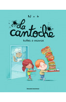 La cantoche, tome 07