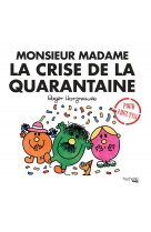 Monsieur madame la crise de la quarantaine