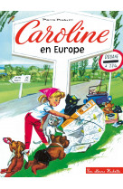 Caroline en europe