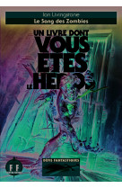 Le sang des zombies