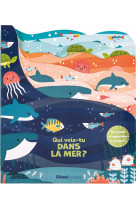 Qui vois-tu dans la mer ?