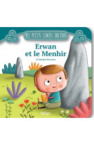 Erwan et le menhir