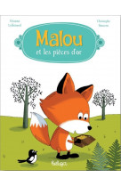 Malou et les pièces d'or